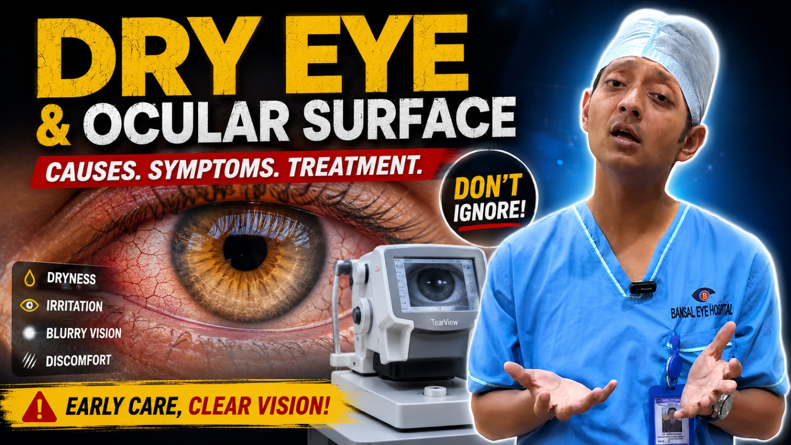 Dry Eye and Ocular Surface Treatment at Bansal Eye Hospital Ambala